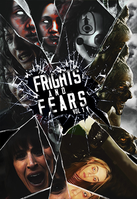 FRIGHT AND FEARS